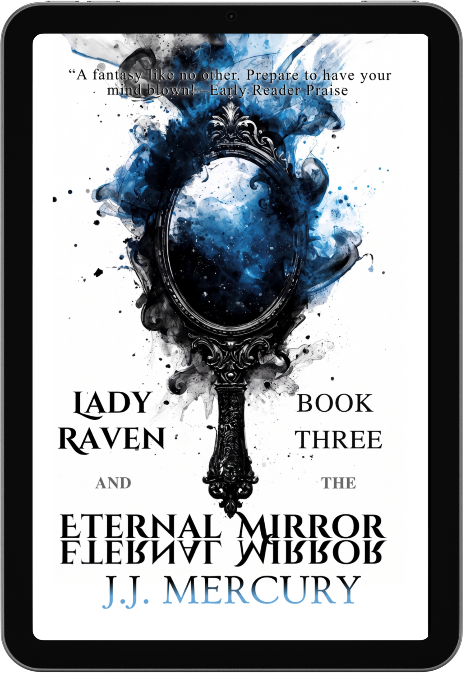 Lady Raven and The Eternal Mirror - eBook